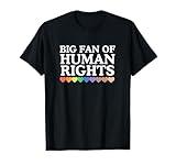 Big Fan Of Human Rights LGBTQ+ Black History Y2K Gay Pride T-Shirt