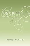 A Mother's Comfort: A Devotional for Baby's First Year