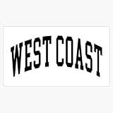 West Coast Westside Rap Hip Hop Cali Window Water Bottle Bumper Sticker Decal 5"