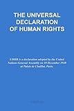 THE UNIVERSAL DECLARATION OF HUMAN RIGHTS