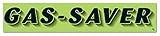 Vinyl Highlights Windshield Slogans Window Stickers (Black Text On Fluorescent Green) (14-1/2" x 2-3/4") (12 per Pack) (Gas Saver)