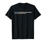 Funny SQL Joke Database Developer Programmer T-Shirt