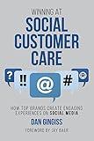 Winning at Social Customer Care: How Top Brands Create Engaging Experiences on Social Media