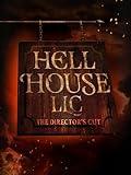 Hell House LLC: The Director's Cut