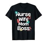 Nurse Wife Mom Boss Spring Flower Retro Vintage RN LPN NP T-Shirt