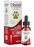 T-Relief Pet Pain Relief Drops Arnica +12 Powerful Natural Medicines Help Reduce Muscle Joint & Hip Pain Soreness Stiffness Injuries in Dogs & Cats - Fast-Acting Soother - 1.69 oz