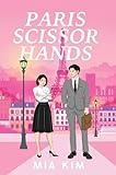 Paris Scissorhands