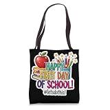Happy First Day Of School #letsdothis New Student Teacher Tote Bag