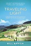 Traveling Light: A Year of Wandering, from California to England and Tuscany and Back Again