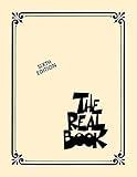 The Real Book – Sixth Edition – C Edition | Jazz Standards Sheet Music for C Instruments | Fake Book for Jazz Musicians | Classic Jazz Songbook for Piano, Guitar, and More