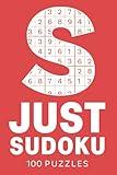 Just Sudoku: 100 easy, medium and hard puzzles (Kindle Scribe Only)