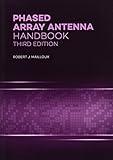 Phased Array Antenna Handbook, 3rd Ed (Antennas and Electromagnetics)