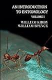 An Introduction to Entomology: Vol. 1