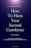 How to Have Your Second Comforter: A Personal True Story