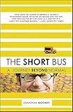 The Short Bus: A Journey Beyond Normal