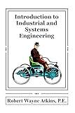 Introduction to Industrial and Systems Engineering