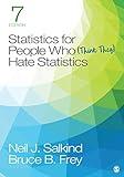 Statistics for People Who (Think They) Hate Statistics