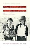 Women and Sports in the United States: A Documentary Reader