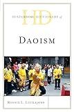 Historical Dictionary of Daoism (Historical Dictionaries of Religions, Philosophies, and Movements Series)