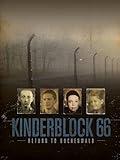 Kinderblock 66 - Return to Buchenwald