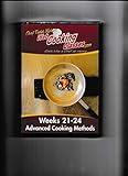 Chef Todd Mohr’s: Web Cooking Classes Weeks 21-24 – Butter, Rice, Grains One Dish Dinners