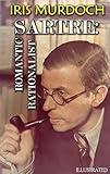 Sartre: Romantic Rationalist. Illustrated