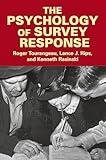 The Psychology of Survey Response