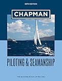 Chapman Piloting & Seamanship 69th Edition: The Boating Book of Record