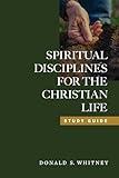 Spiritual Disciplines for the Christian Life Study Guide