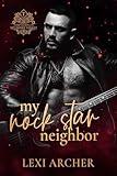 My Rock Star Neighbor (Temptation on Mulberry Street Book 1)