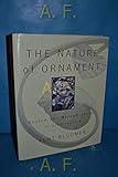 The Nature of Ornament: Rhythm and Metamorphosis in Architecture (Norton Books for Architects & Designers)