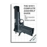 M1911 Complete Assembly Guide (Vol 2)