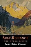 Self-Reliance and Other Essays