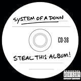 System Of A Down - Steal This Album!