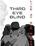 Third Eye Blind - Live at Red Rocks