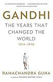 Gandhi: The Years That Changed the World, 1914-1948
