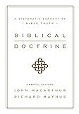 Biblical Doctrine: A Systematic Summary of Bible Truth