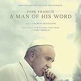 Pope Francis: A Man of His Word (Original Motion Picture Soundtrack)