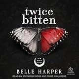 Twice Bitten: New Moon Series, Book 1
