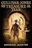 Gullivar Jones and the Treasure of the Tsar