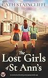 THE LOST GIRLS OF ST ANN’S an utterly heartbreaking and gripping family saga