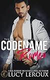 Codename Romeo (Rogues and Rescuers Book 1)