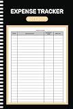 Expense Tracker Notebook: Daily Spending Tracker Bill Organizer Log Book, Budget Planner, Money Management Ledger Notebook for Personal or Small Business Use (105 Pages 6x9 Inches)