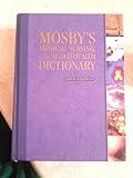 Mosby's Medical, Nursing & Allied Health Dictionary