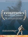 Evolution's Achilles' Heels