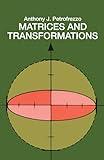 Matrices and Transformations (Dover Books on Mathematics)