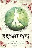Bright Eyes: A Kunoichi Tale (Seasons of the Sword)