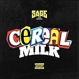 Cereal Milk [Explicit]