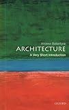 Architecture: A Very Short Introduction