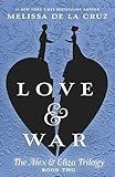 Love & War (The Alex & Eliza Trilogy)